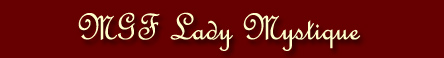 MGF Lady Mystique